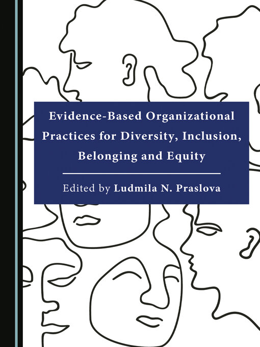 Cover image for Evidence-Based Organizational Practices for Diversity, Inclusion, Belonging and Equity
